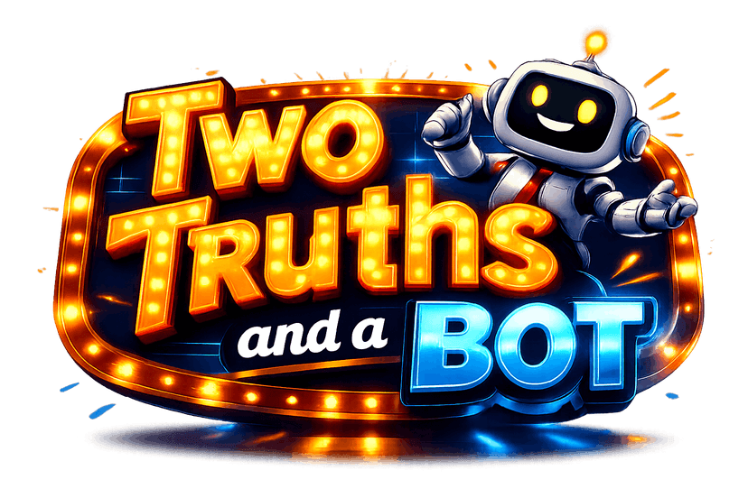 Two Truths and a Bot
